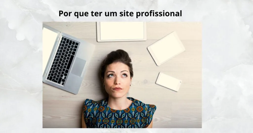 Porque ter um site profissional